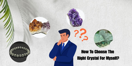 banner image for how to choose the right crystal for myself